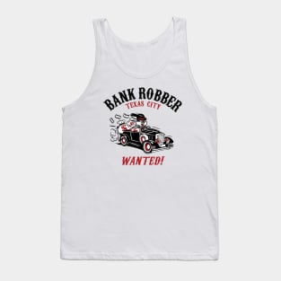 Bank Robber Tank Top